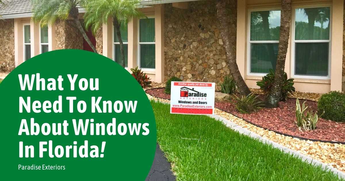 Windows In Florida Paradise Exteriors, LLC